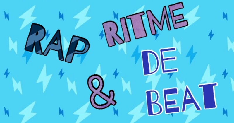 RAP, RITME en de BEAT!