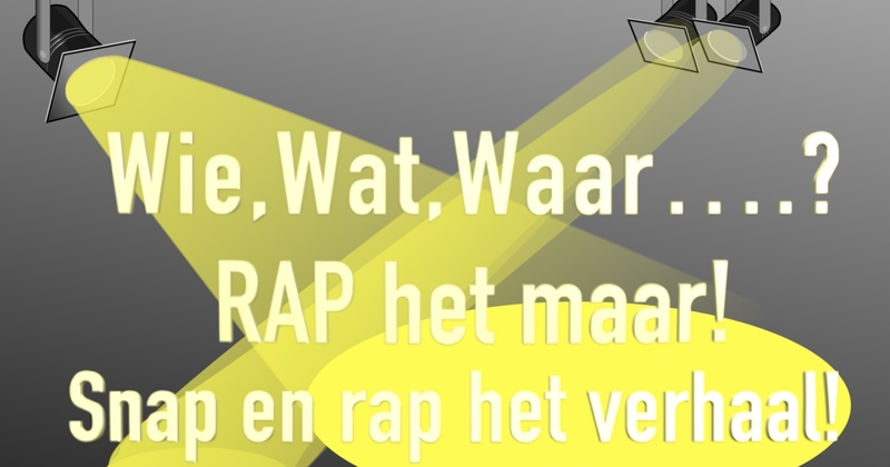 Wie, Wat, Waar….? RAP het maar! (Nieuw seizoen)